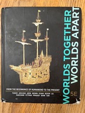 Worlds Together, Worlds Apart: From the Beginnings of Humankind to the Pr - GOOD