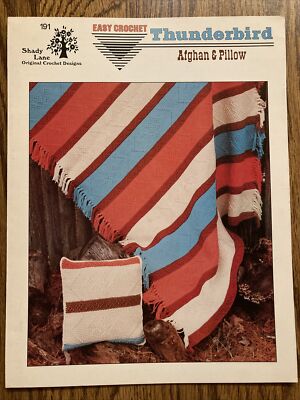 Shady Lane Easy Crochet Thunderbird Afghan & Pillow Booklet pre own