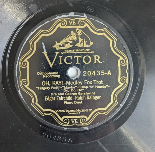 Edgar Fairchild – Ralph Rainger – Oh Kay! / Queen High 78 RPM