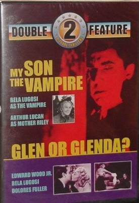 Dvd my son the vampire/Glen or glenda (625882552623)