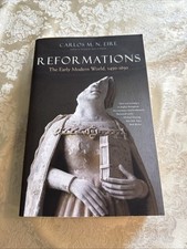 Reformations: The Early Modern World, - Paperback, by Eire Carlos M. - Very Good