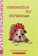 Clementine for Christmas: a Wish Novel Paperback Daphne Benedis-G