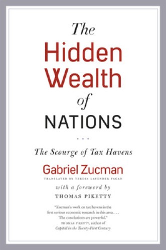 The Hidden Wealth of Nations: The Scourge of Tax Havens by Gabriel Zucman - Picture 1 of 2