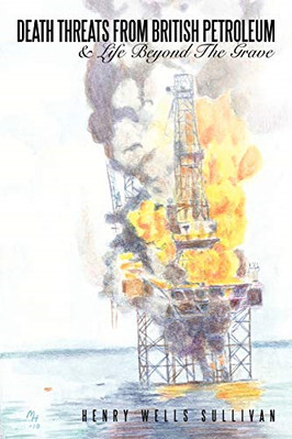 Death Threats from British Petroleum: & Life Beyond the - Paperback / softback N