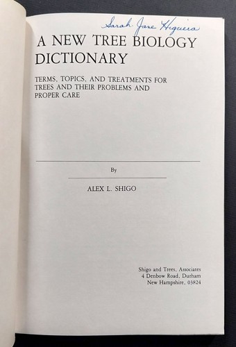 A New Tree Biology Dictionary by Alex Shigo SC 4th Printing 1986 - Foto 3 di 6