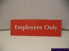 Qty = 2: Red Employees Only Sign with Adhesives 3" x 9"