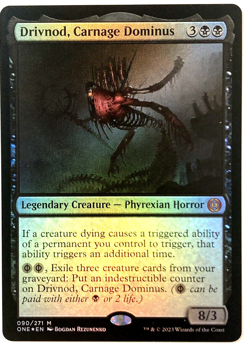 MTG Drivnod, Carnage Dominus *FOIL* Phyrexia: All Will Be One 090