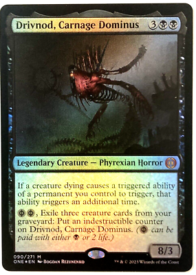 MTG Drivnod, Carnage Dominus *FOIL* Phyrexia: All Will Be One 090