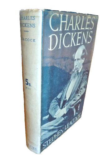 Charles Dickens, by Stephen Leacock. 1933 Peter Davies First Edition in Jacket. - Picture 4 of 7