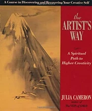 The Artist's Way : A Spiritual Path to Higher Creativity Paperbac
