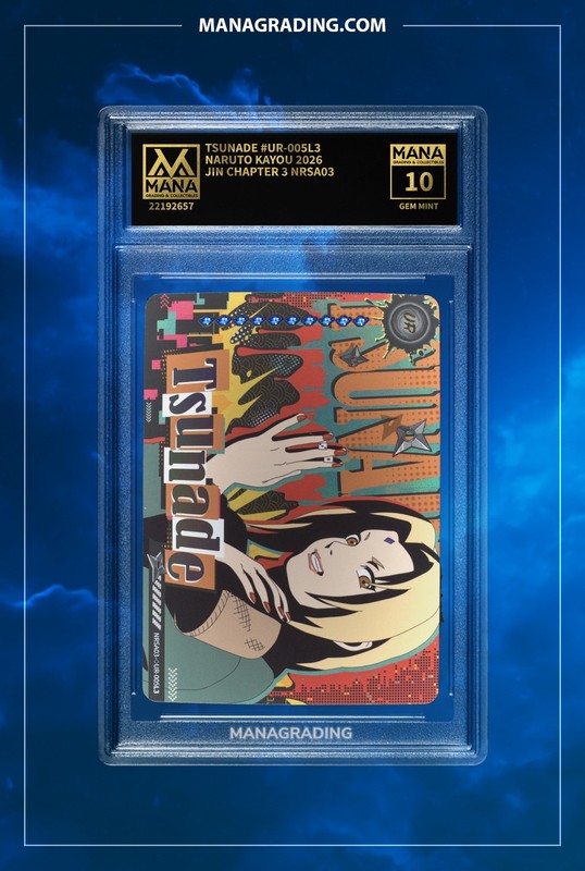 NARUTO KAYOU TSUNADE #UR-005L3 JIN CHAPTER 3 NRSA03 MANA 10 PSA STACKABLE