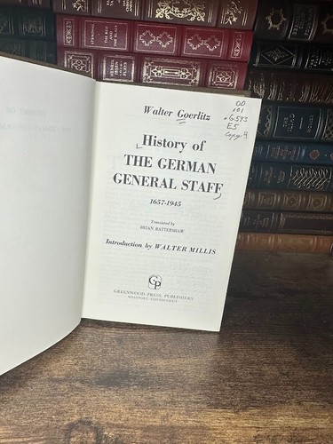 History of The German General Staff 1657-1945 Walter Goerlitz - Picture 2 of 3