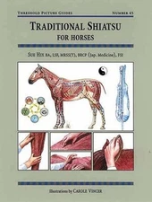 Traditional Shiatsu for Horses Paperback Sue Hix