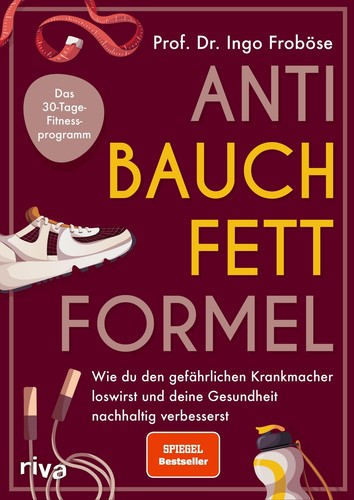 Ingo Froböse Anti-Bauchfett-Formel