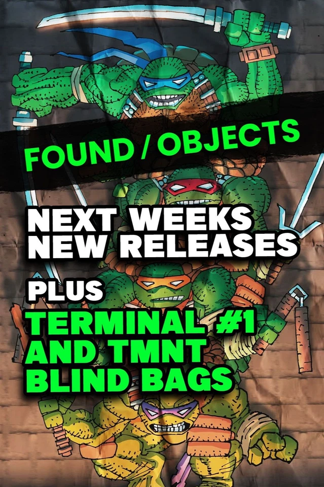 TMNT TERMINAL #1 + THE BOYS BLIND BAGS + NEXT WEEKS NEW RELEASES!