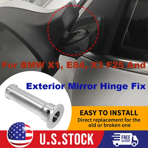 For BMW X1 E84, X3 F25 And More Stainless Exterior Mirror Hinge Fix - 233640010