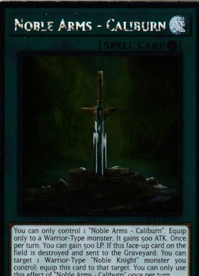 YUGIOH CARD NOBLE ARMS CALIBURN NKRT-EN021 LIMITED ED. + BONUS