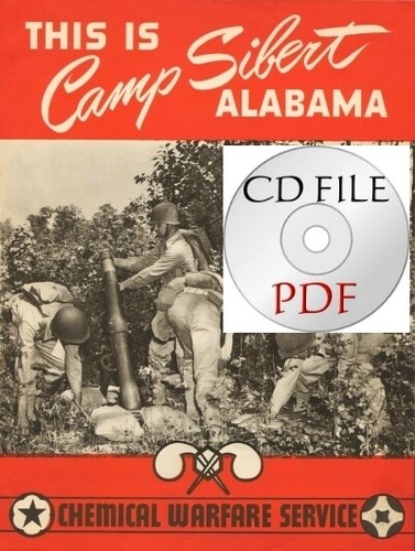 File Camp Sibert, Alabama Chemical Warfare - WWII - Picture 1 of 5
