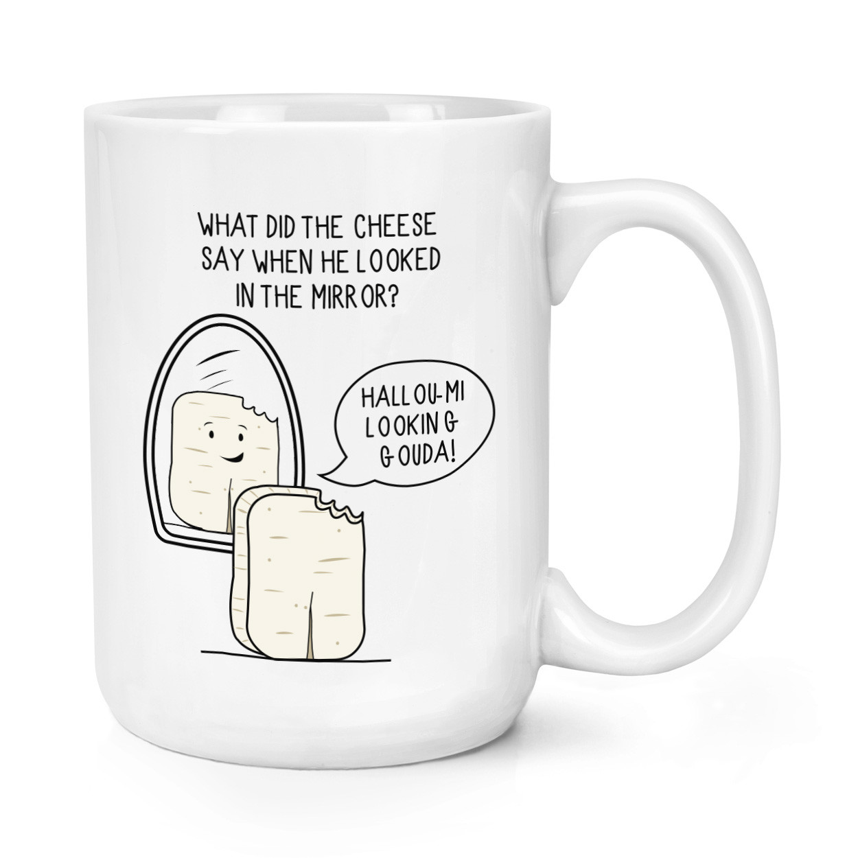 Halloumi Looking Gouda Cheese Joke 15oz Large Mug Cup - Cheesy Big Food
