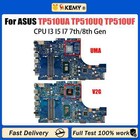 TP510UA For ASUS TP510UQ TP510U TP510UF Motherboard CPU I3 I5 I7 940MX