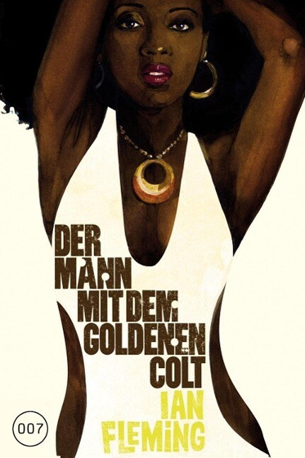 Thumbnail - James Bond 007 Bd. 13. Der Mann Mit Dem Goldenen Colt | Buch |