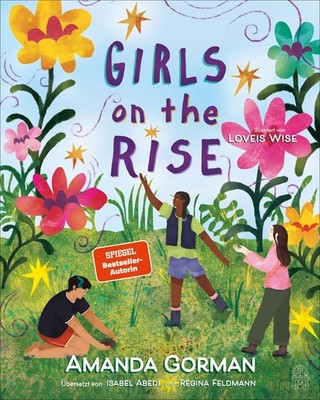Girls on the Rise | The New York Times Bestseller | Deutsche Ausgabe