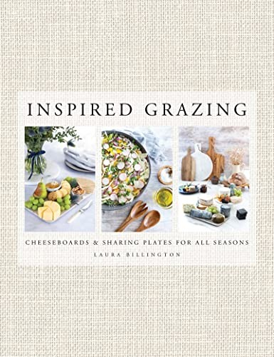 Inspired Grazing: Cheeseboards and ..., Laura Billingto - Picture 1 of 2