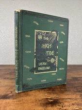 ANTIQUE 1883 VICTORIAN POETRY BOOK: THE HIGH TIDE BY J. INGELOW~GREEN/GOLD DECOR
