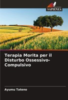 Ayumu Tateno | Terapia Morita Per Il Disturbo Ossessivo-Compulsivo | Taschenbuch