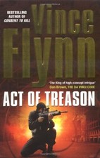 Act of Treason, Flynn, Vince, Used; Good Book
