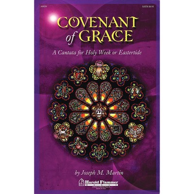 Covenant of Grace (A Cantata for Holy Week or Easter Digital Resource Kit)