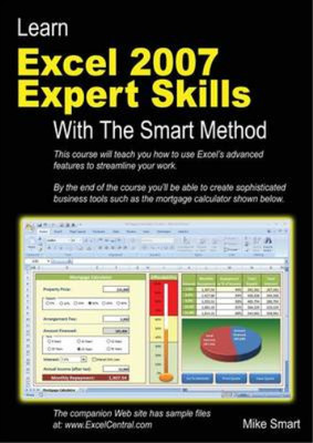 Learn Excel 2007 Expert skills With The Smart Method: Courseware Tutorial teachi