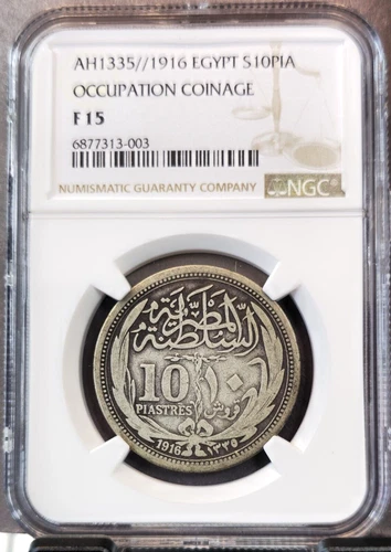 1916 EGYPT SILVER 10 PIASTRES OCCUPATION COINAGE NGC F 15 GOOD LOOKING COIN