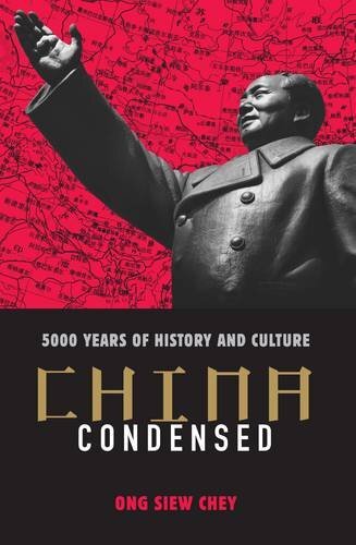 China Condensed: 5,000 Years of History & Culture,Ong Siew Chey - Picture 1 of 1