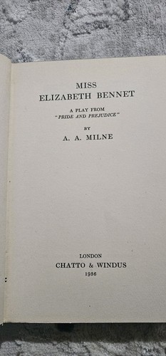 Miss Elizabeth Bennet: Play from "Pride & Prejudice" (A.A.Milne-1936)  - Foto 6 di 11