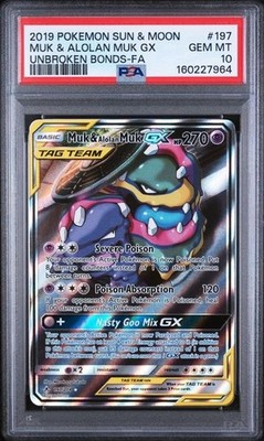 2019 POKEMON SUN & MOON UNBROKEN BONDS #197 MUK & ALOLAN MUK GX FA PSA 10