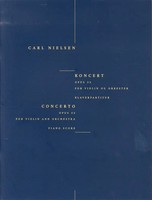 Concerto For Violin And Orchestra Op.33 | Carl Nielsen | Klavierauszug | 2004