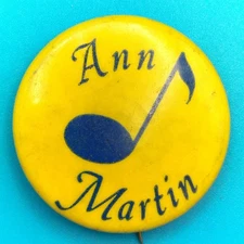 Ann Martin Musical Note Pinback Button Vintage Music Themed Collectible