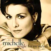 For Me It's You - Music CD - Wright, Michelle - Arista - NEW W/ Cracked Case - Imagen 1 de 1