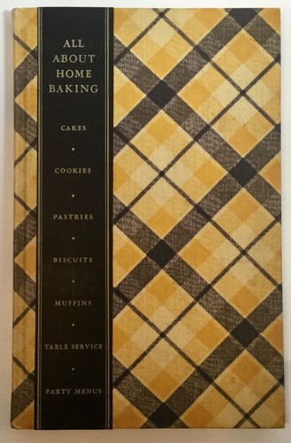 ALL ABOUT HOME BAKING General Foods Corp 1936 - Picture 11 of 11