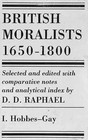 British Moralists, 1650-1800 by D. D. Raphael (Hardback, 1991)