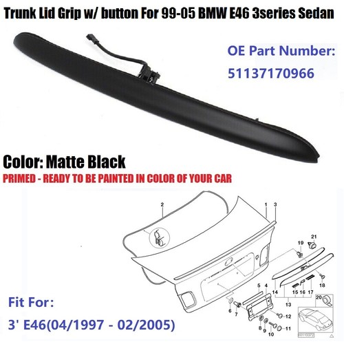 Griffleiste Mit Taster schwarz Heckklappe #51137171699-Für BMW 3er E46 1998-05 - Bild 16 von 19
