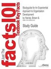 Studyguide for an Experiential Approach to Organization Development by Harvey, Brown &, ISBN 9780131441682 by Cram101 Textbook Reviews (Paperback / softback, 2008)
