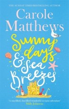 Sunny Days and Sea Breezes: The PERFECT feel-good, escapist read from the