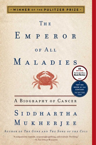 The Emperor of All Maladies: A Biography of Cancer - Picture 1 of 1