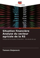 Tamara Stojanovic | Situation FinancièRe Analyse Du Secteur Agricole De La Rs