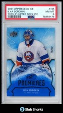 2020 UPPER DECK ICE #195 ILYA SOROKIN PREMIERES ROOKIE RC /99 PSA 8