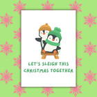 Let’s Sleigh This Christmas Together Card | Cute Romantic Penguin Christmas Card