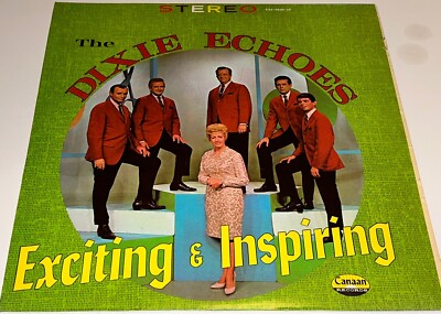 Dixie Echoes Exciting & Inspiring Southern Gospel Music Vinyl Lp 26