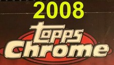 2008 Topps Chrome Baseball Refractors - You Pick